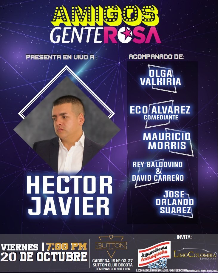 HectorJPopular's tweet photo. Familia! 
Estaré este viernes 20 de Octubre en #AmigosGenteRosa en Sutton Club Bogotá.Entrada libre inscríbete en https://t.co/GGMVOpqqd4 https://t.co/4Lvg3lJtna
