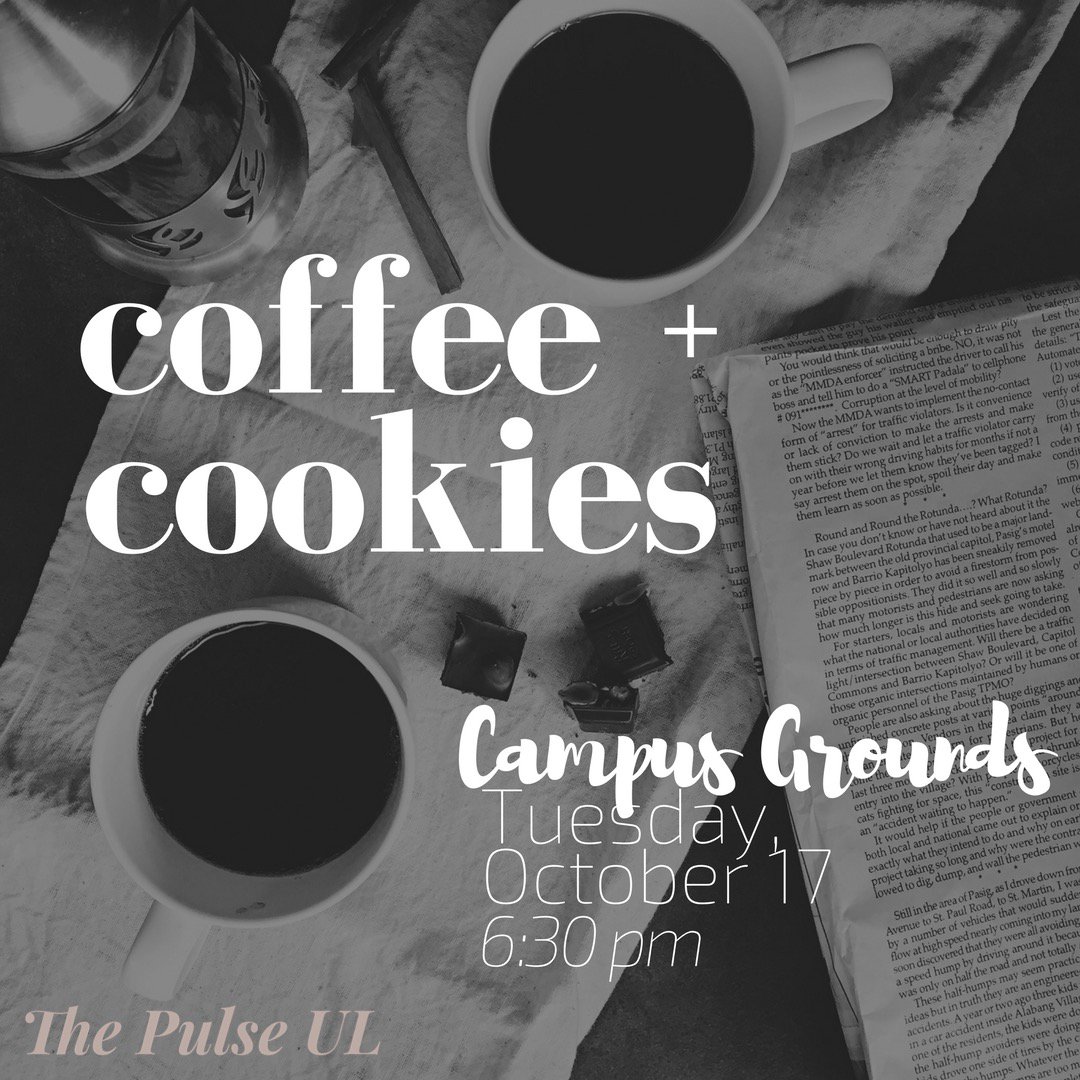 pulse_ul's tweet photo. Join us NEXT TUESDAY NIGHT for coffee &amp; cookies at the Campus Grounds coffee shop on E. Saint Mary!  #ThePulseUL #TuesdaysWithThePulse https://t.co/uTb3YaKBbE