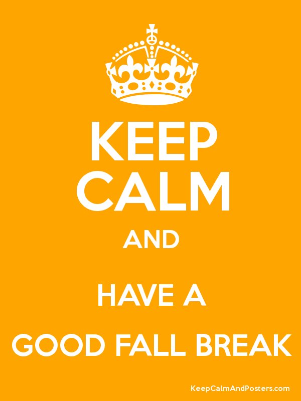 WUMATS's tweet photo. Fall Break starts tomorrow after Friday classes! Have a fun and relaxing fall break! #WUMATS #fallbreakishere https://t.co/pIprPhGaCY