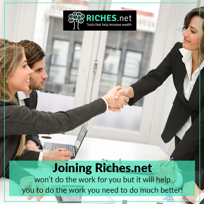 RichesNet's tweet image. Joining Riches won’t do the work for you but it will help you to do the work you need to do much better! riches.net