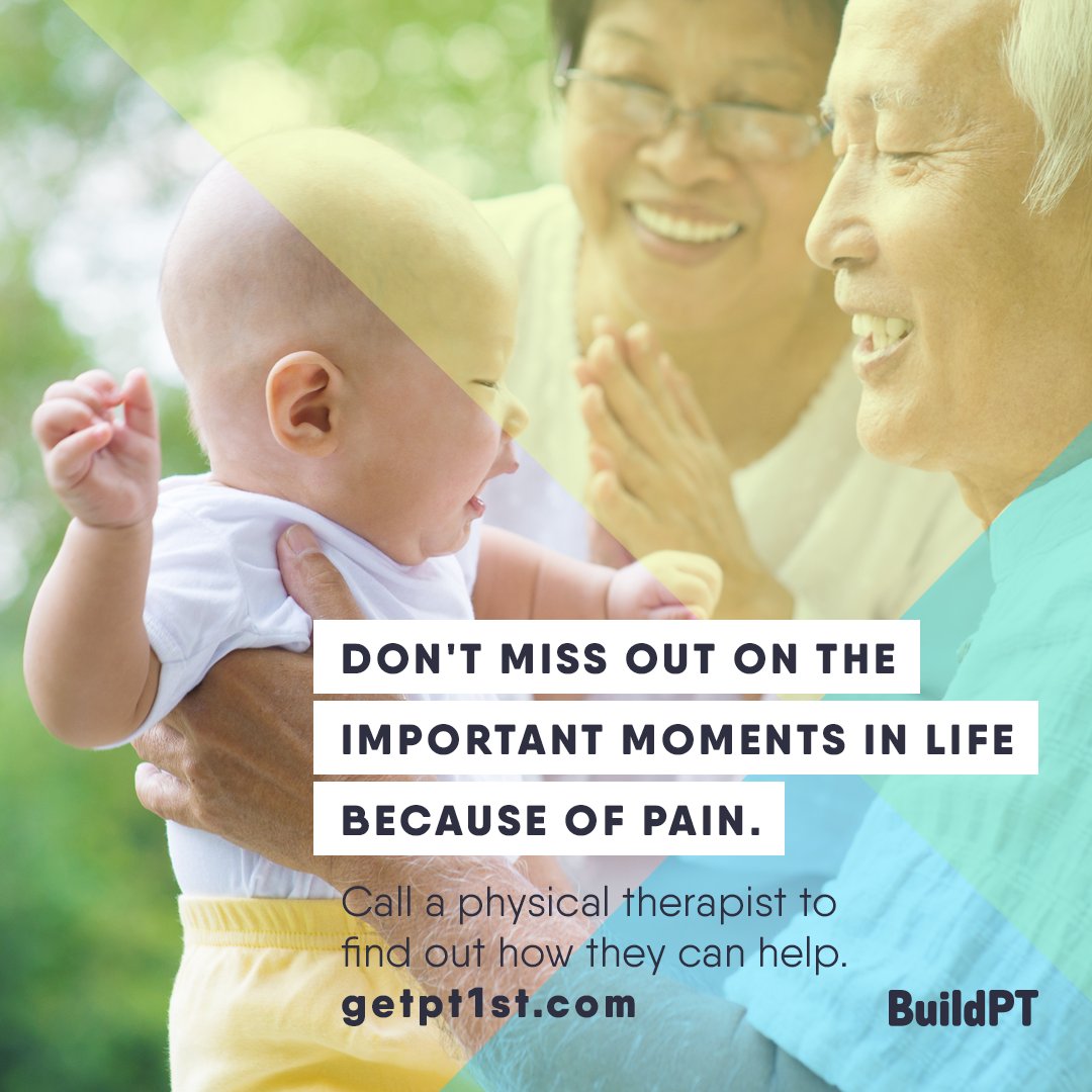 GetPT1st's tweet photo. Don't miss out on the important moments in life because of #pain. Call a #physicaltherapist to find out how they can help. #GetPT1st https://t.co/pLMAWU6BXo