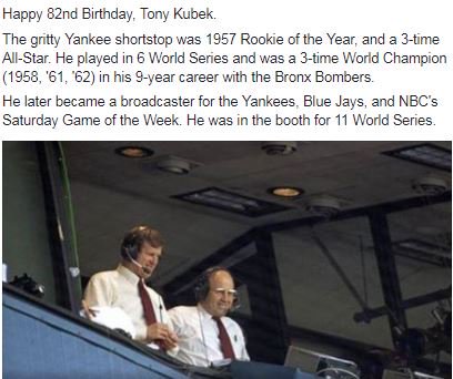 Happy Birthday Tony Kubek, excellent SS and longtime MLB broadcaster 