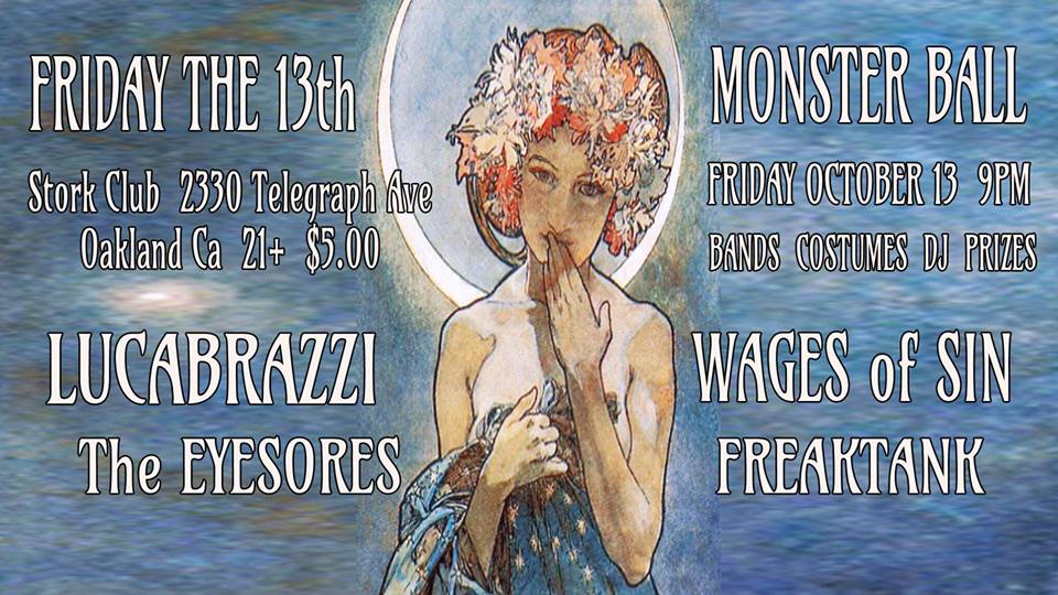 AceRealityCheck's tweet photo. @RealityCheckTV2 creator #HUGE, in #SFWagesOfSin next gig FRI THE 13TH Oct @storkcluboaklad 8pm w/ #lucabrazzi #FreakTank &amp; @TheEyesores https://t.co/4s1qFpVwlY
