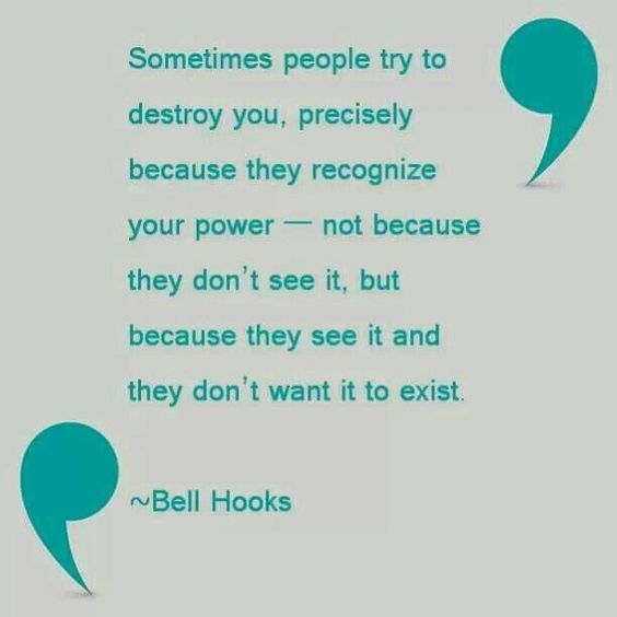 BadRedheadMedia's tweet photo. Sometimes people try to destroy you, precisely because they recognize your power - they see it and don't want it to exist ~ @bellhooks https://t.co/rSQvkSmSKo