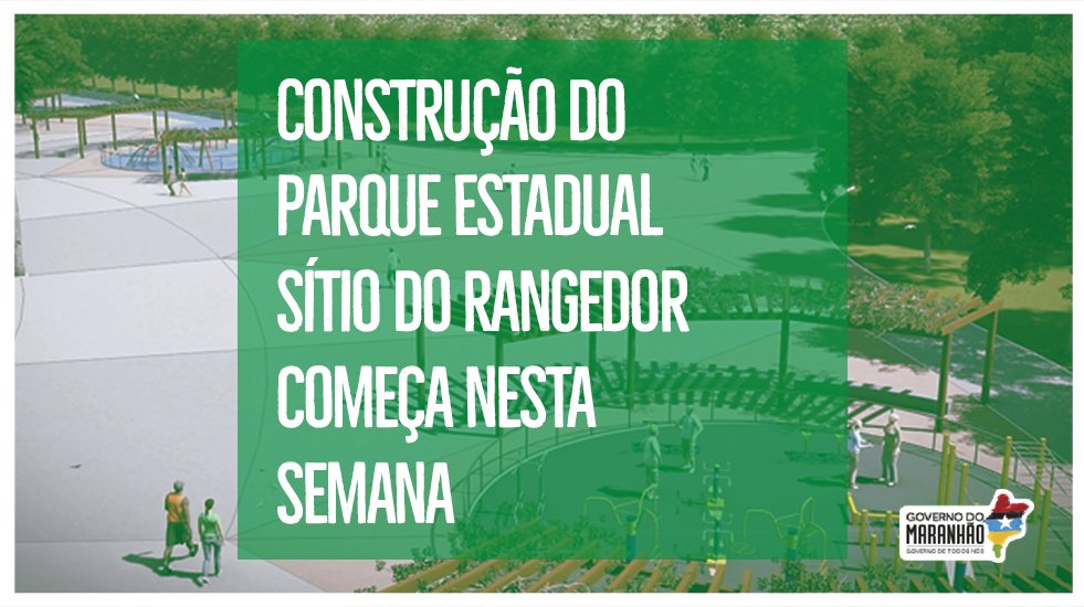 O Parque Estadual Sítio do Rangedor começa a ser construído na próxima segunda-feira (2), em São Luís. bit.ly/2fYljRh