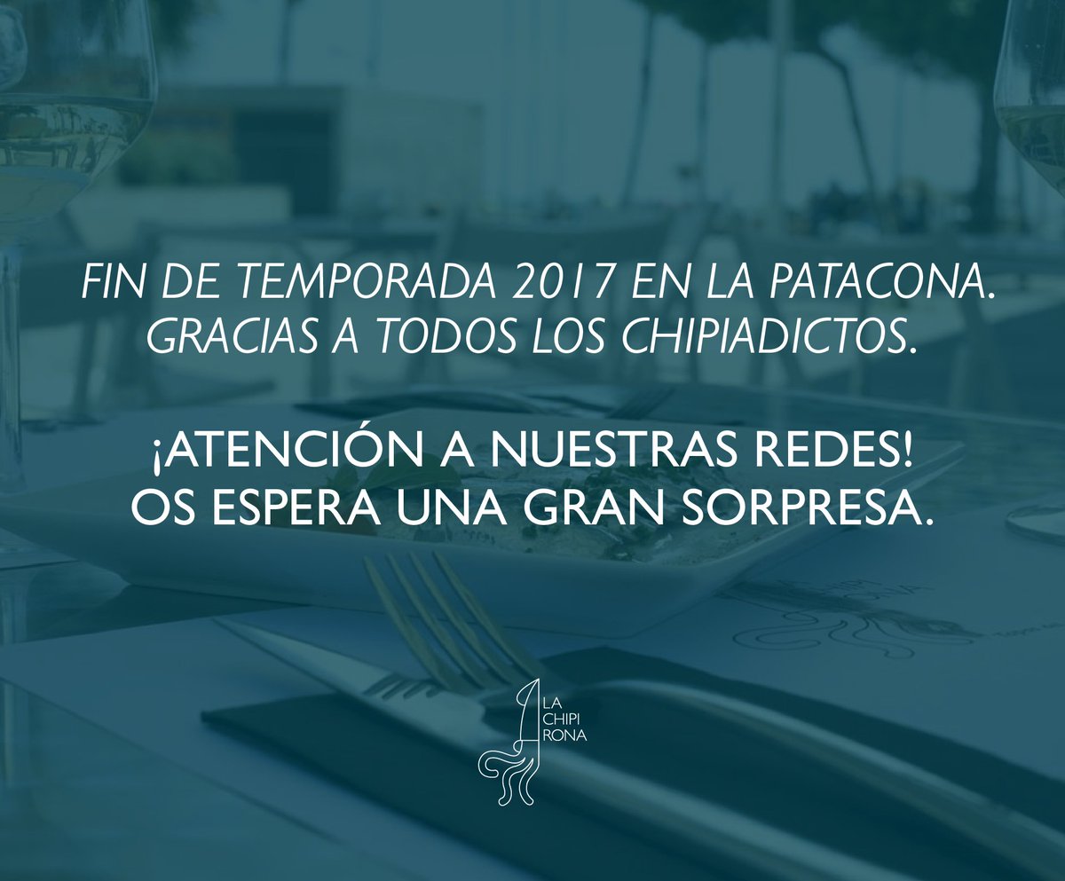 Hoy es el último día de #LaChipirona y su #temporada2017 en #LaPatacona. #Gracias por escogernos y por hacernos vivir un #veranoinolvidable.