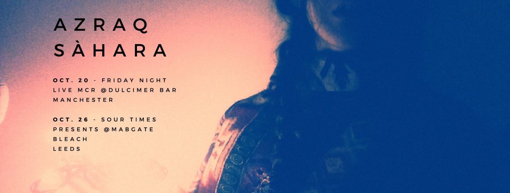 azraqsahara's tweet photo. October 🍂
Oct. 20 - @FridayLiveMCR 
Oct. 26 - @Mabgatebleach w/ @headcloudsuk https://t.co/EJlSHvvxdp
