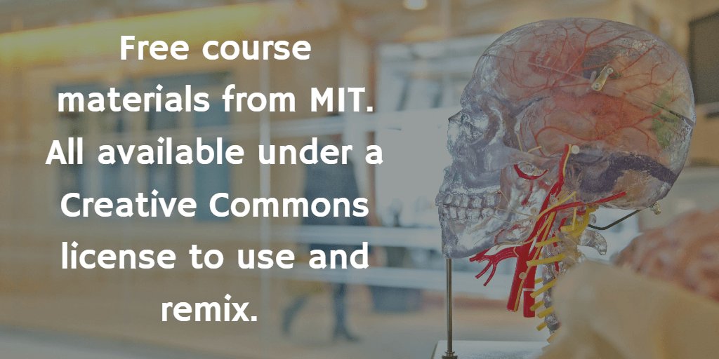 Put your thinking cap on and head on over to OCW.  ocw.mit.edu 
(Photo by jesse orrico on Unsplash.)