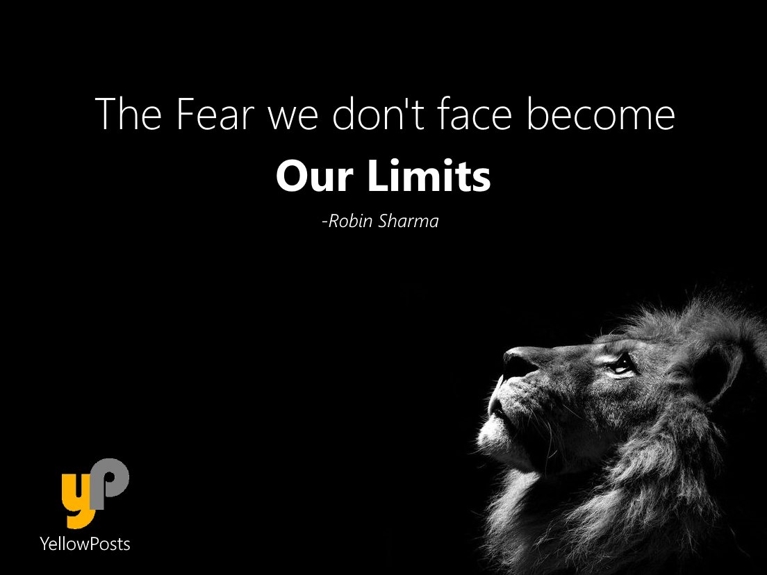 yellowpostscom's tweet photo. The Fear we don't face become our limits #Motivation #quote #MotivationalQuotes #richthoughts #yellowposts https://t.co/DjKcRtppaE