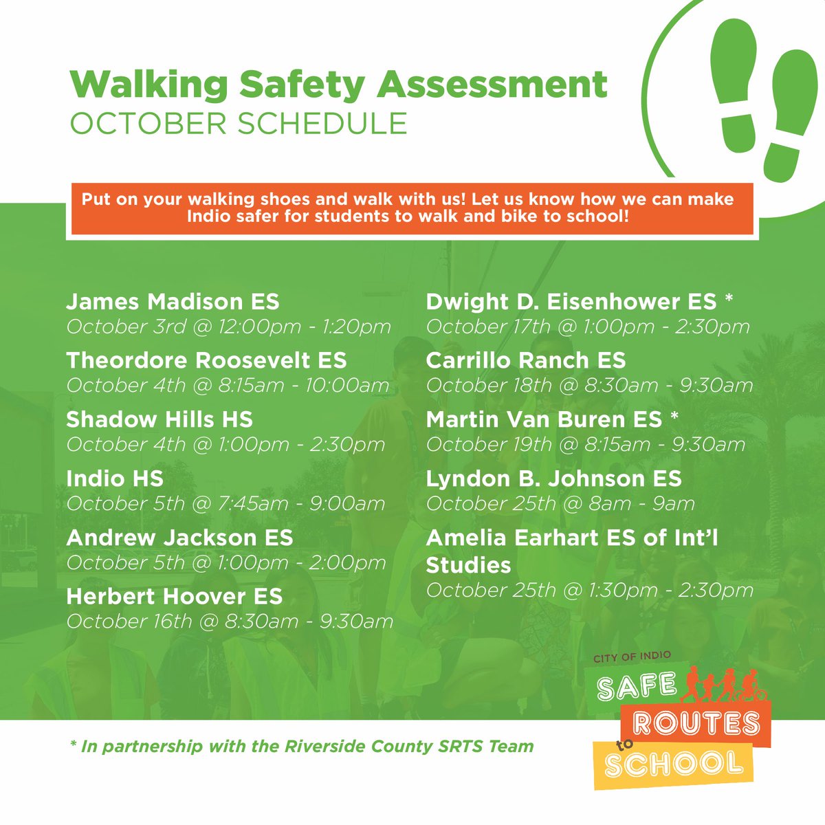 CityofIndio's tweet photo. Final schedule for Walking Safety Assessment of our schools Oct 3-18! Give us your feedback on how to make walking & biking to school safer. #SRTS #OnlyInIndio https://t.co/hD61JCMKv0