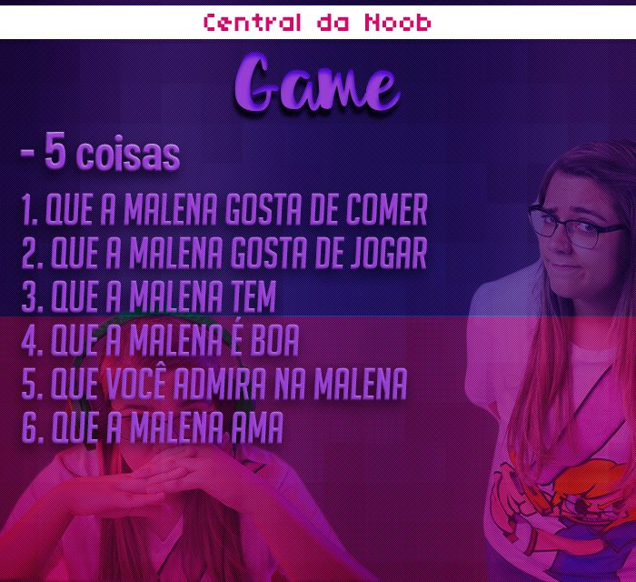 CentraldaNoob's tweet photo. CINCO COISAS!
Não esqueçam das tags. Não respondam com números ou emojis.
#MPN #MalenaGames https://t.co/Js5o016dSE