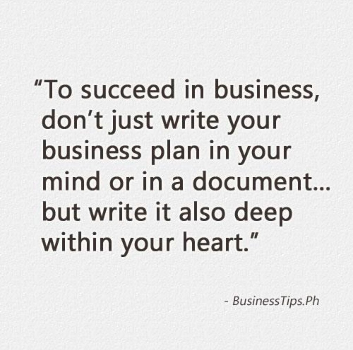 Keep your business plan close to your 💜
