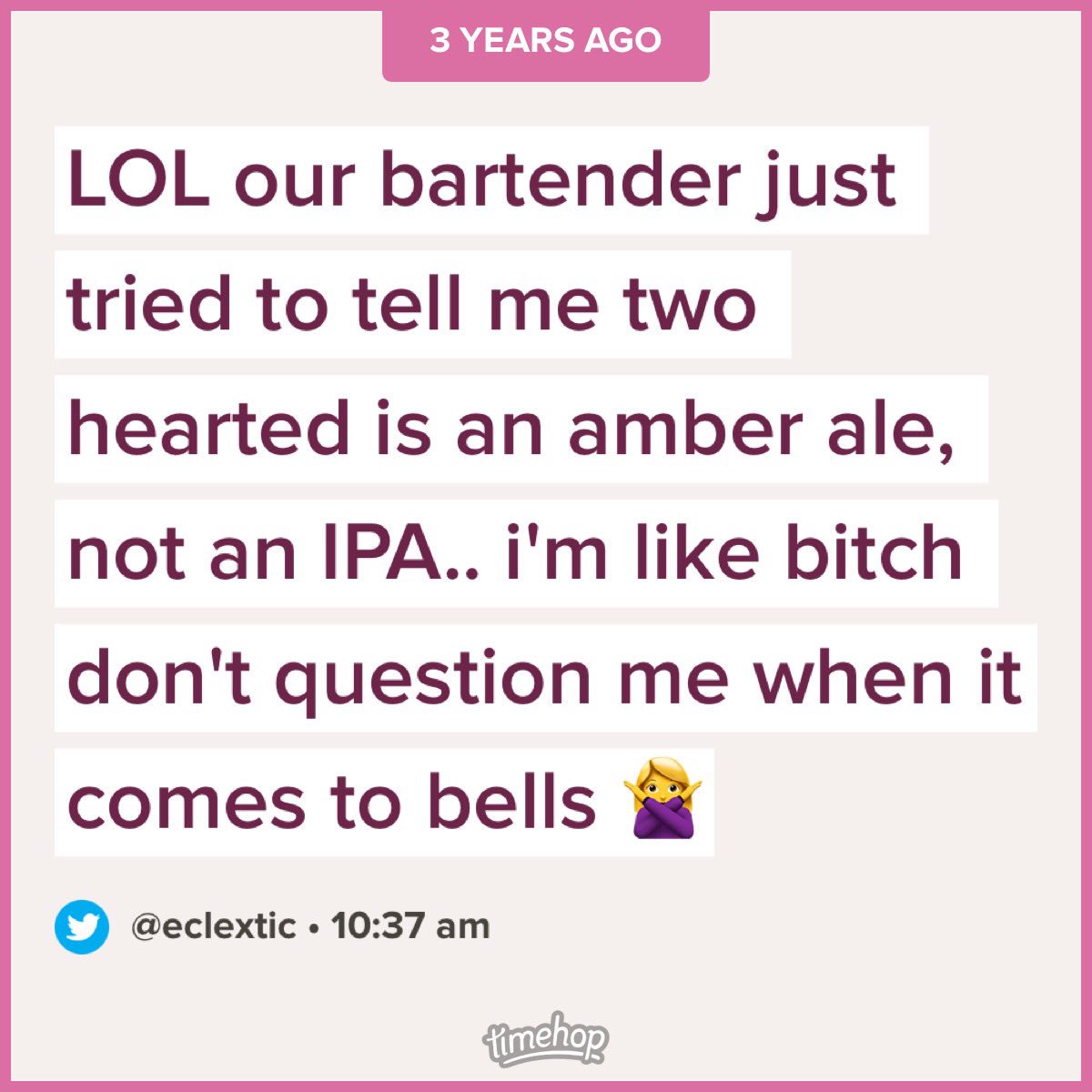 eclextic's tweet photo. Last month I won a bet with someone who was convinced Two Hearted was an American pale ale. Why do people still question me? #bells4life 💕🍺 https://t.co/drgHtNR8c1