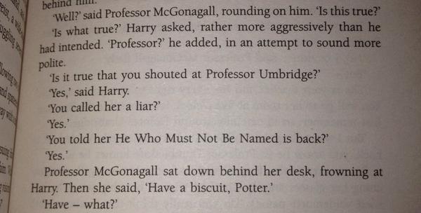 PotterWorldUK's tweet photo. McGonagall: "Have a biscuit, Potter."
Harry: "Have – what?"
McGonagall: "Have a biscuit."
#HappyBirthdayMcGonagall https://t.co/NMXlKlmMlq