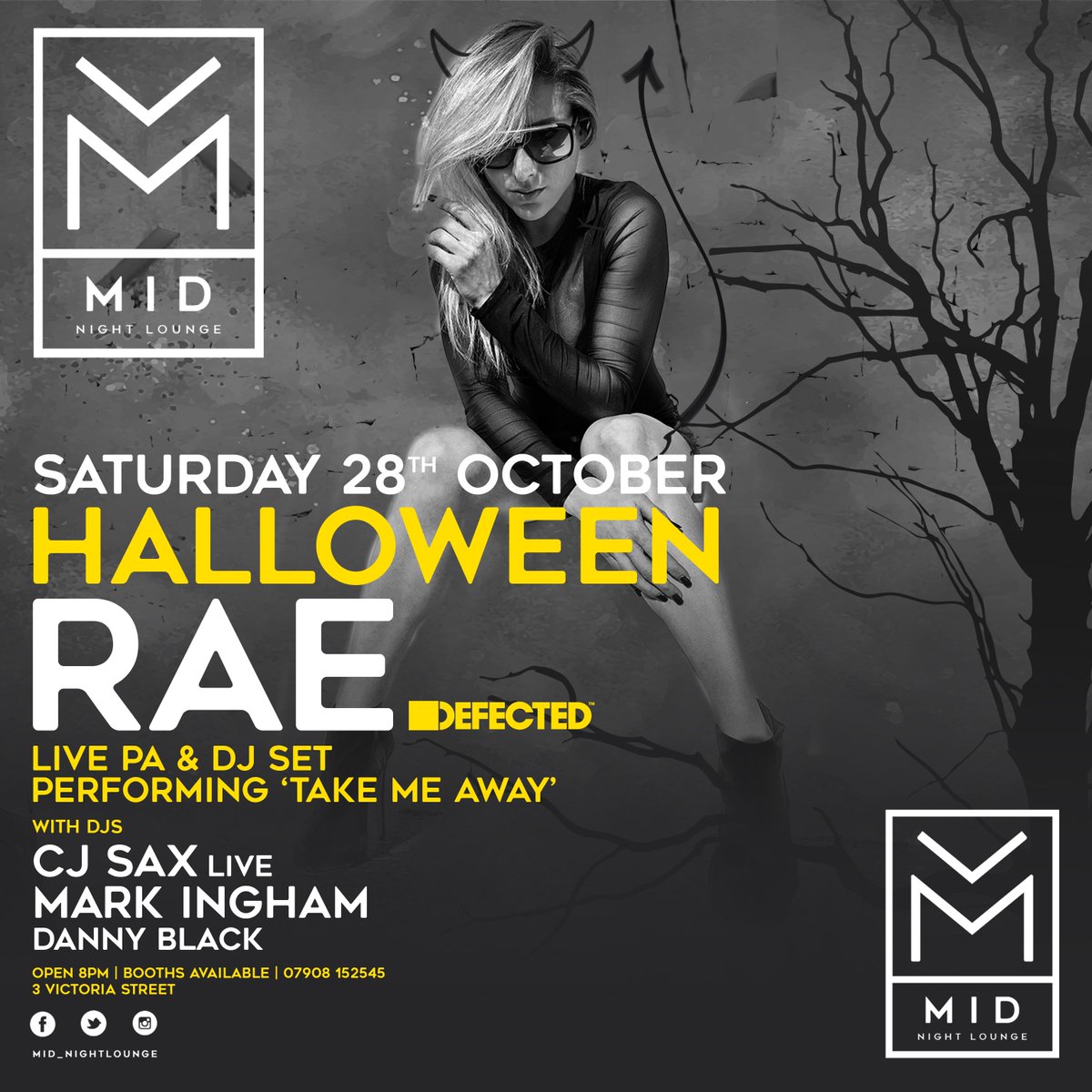 HALLOWEEN🎃🦇👻 @MID_NightLounge

Defected DJ &amp; PA <a href="/raedjartist/">DJ RAE</a> + <a href="/CJ_SAX/">CJ SAX LIVE</a> 🎷

🎶  <a href="/MarkInghamDJ/">Mark Ingham</a>

Club Halloween Makeover💀🕷🏚🕸

Tables 07908152545
