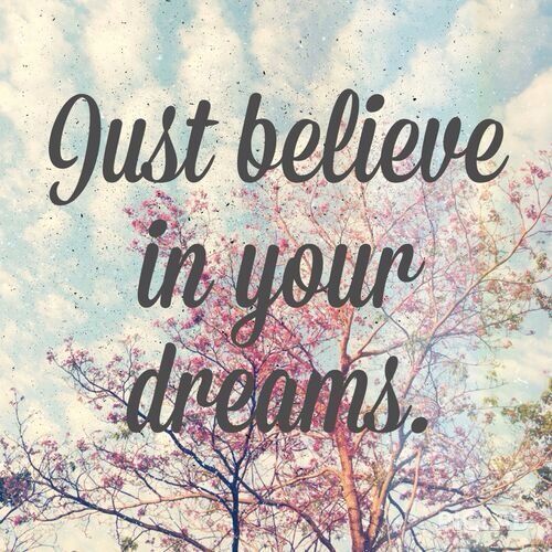 ust believe in your dreams... #Believe #Youcandoit #TheSecret #SassyDreams #SassyRebel #SelfLove #Dreamscometrue