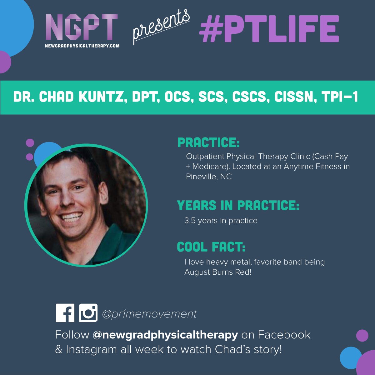 NewGradPT's tweet image. #PTLife meet Dr. Chad Kuntz @pr1memovement He is our next #newgradspotlight #NewGradPT #dptstudent #freshpt #cashpt #bizpt