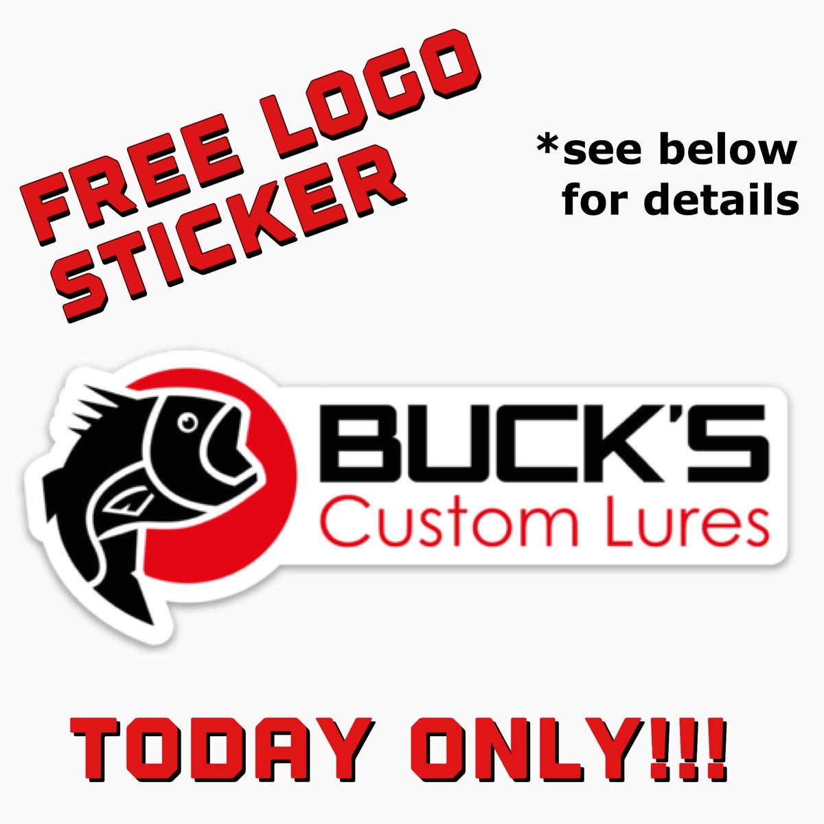 buckscustomlure's tweet photo. TODAY ONLY - FREE Buck's Custom Lures logo sticker for all orders $15 or more. No discount code needed. Ends at midnight. https://t.co/9YhFOYfRa8