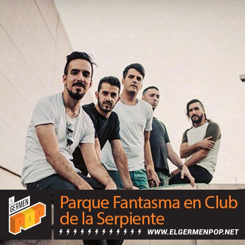 #ElNuevoRockLatino 🇦🇷  <a href="/parquefantasma/">Parque Fantasma</a> en Club de la Serpiente goo.gl/m9e5Nk @SergioAndradeT
