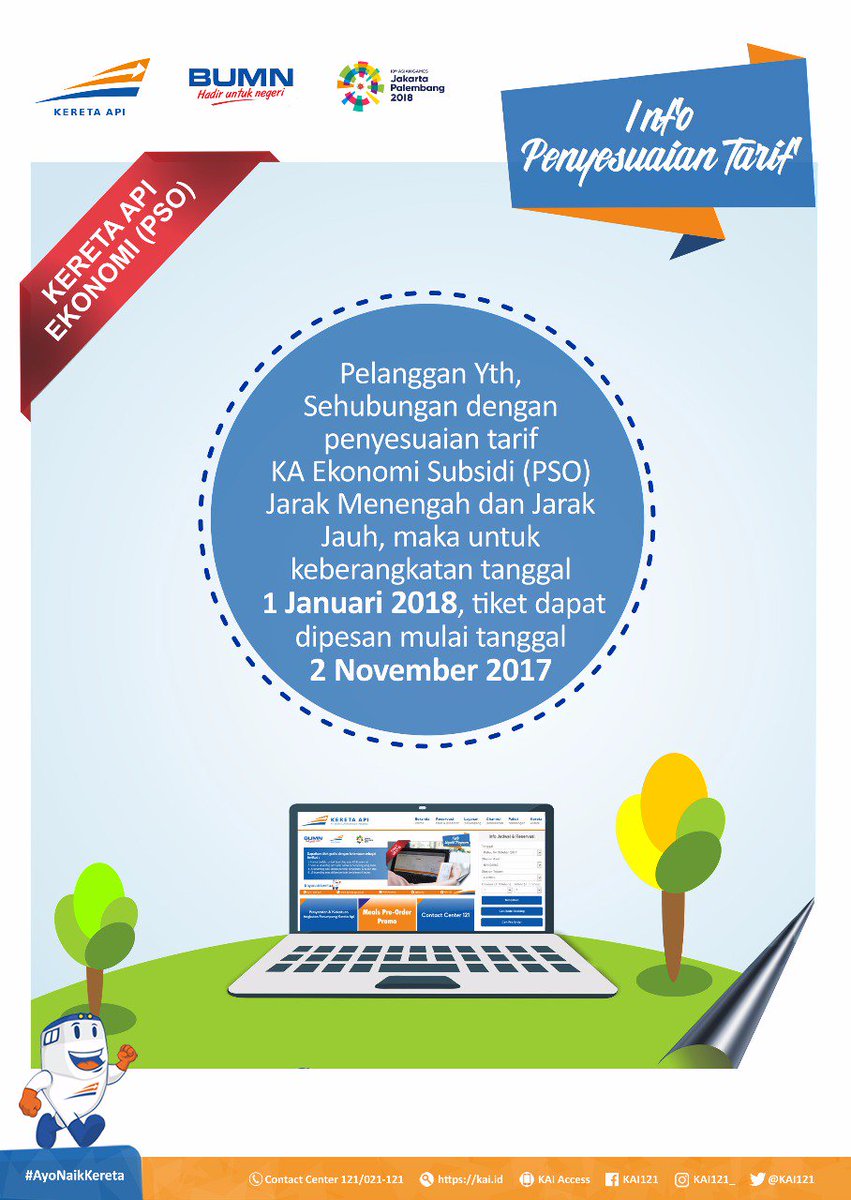 KAI121's tweet photo. Terkait penyesuaian tarif KA Ekonomi Subsidi Jarak Jauh &amp; Menengah, keberangkatan 1 Januari 2018, tiket dapat dipesan mulai 2 November 2017. https://t.co/rJ7dV9W0IN