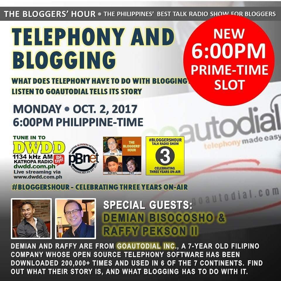 TedClaudio's tweet photo. #TUNEIN to #BLOGGERSHOUR talk radio show #TODAY #NEWPRIMETIME Oct 02 6PM with special guest Demian and Raffy from @goautodial https://t.co/n1pzIokPPN