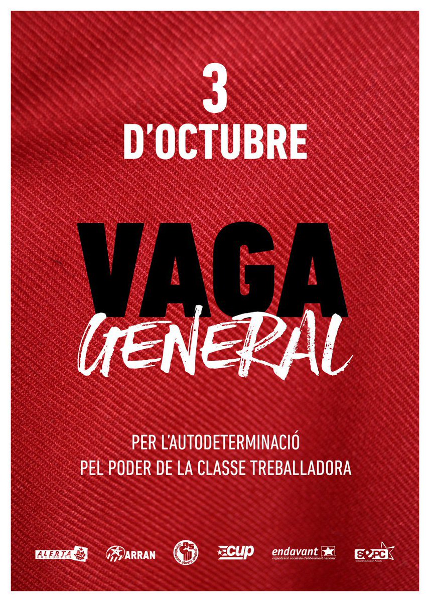 ⏩ Per l'autodeterminació, pel poder de la classe treballadora! Demà 3 d'octubre, #VagaGeneral! ✊