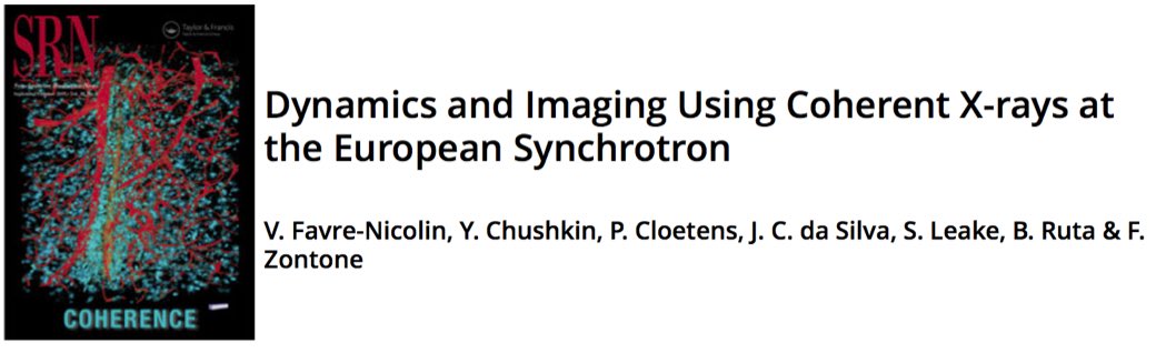 European Synchrotron Featuring On The Cover Of Synchrotronradiation News Dynamics And Imaging Using Coherent X Rays At Esrfsynchrotron T Co Kxjr8ofuux T Co Wrr9gfq0et