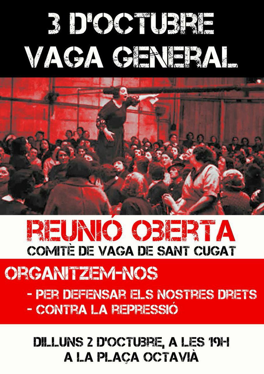 Avui a les 19h a la Pl. Octavià organitzem el comitè de vaga!

#VagaGeneral3O