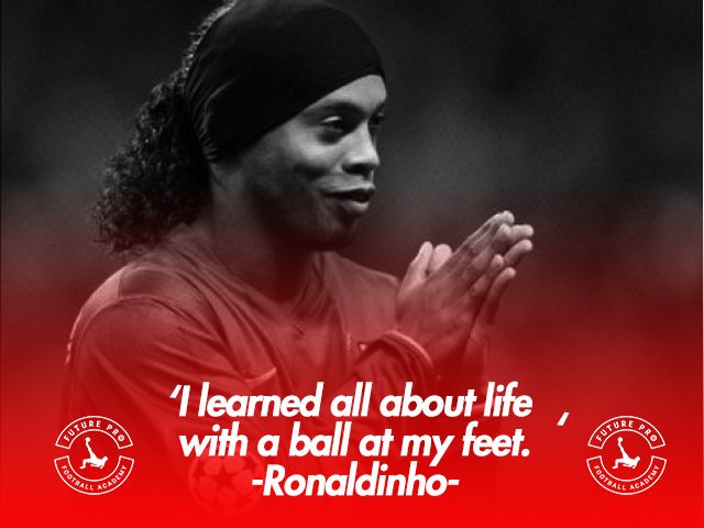 FutureProFA's tweet photo. ⚽ Never miss an opportunity to play and learn! ⚽

#MondayMotivation #Ronaldinho https://t.co/MZb8vua8QC