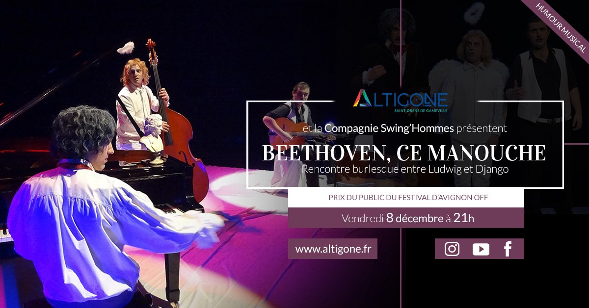 Altigone_'s tweet photo. #Humour #Musique #BeethovenCeManouche @SwingHommes 
Vendredi 8 décembre à #Altigone 
Infos &amp; réservations > https://t.co/TGukKntaVK https://t.co/bzMKth65T6