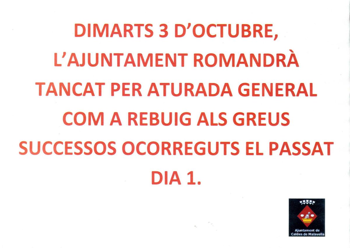 AjCMalavella's tweet photo. L’Ajuntament de Caldes s’adhereix a l’ATURADA GENERAL convocada per demà a Cat com a resposta a la greu vulneració dels drets durant 1oct https://t.co/EAA6PTfzpl