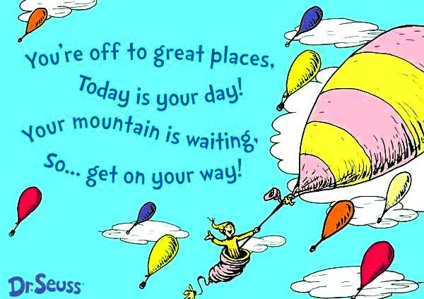 Nutrition_Rx's tweet photo. #MotivationMonday: You're off to great places, today is your day! Your mountain is waiting, so get on your way! -Dr. Seuss 😊 #nutritionrx https://t.co/RkhLM9jweJ