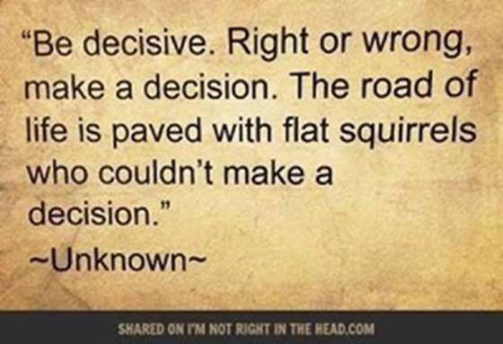 BrianRedOakes's tweet image. #bedecisive #dontbeasquirrel