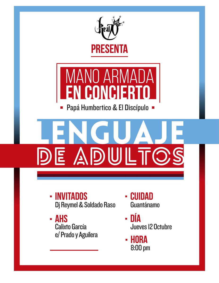 ManoArmadaR70's tweet photo. #GUANTANAMO! Nos vemos este 12 de octubre! #ManoArmada en la casa #PapHumbertico y #ElDiscipulo https://t.co/i33MkzvOC7