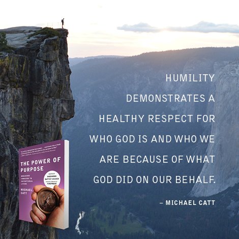 BHpub's tweet photo. What does humility do in our lives? @MichaelCatt #PowerofPurpose https://t.co/gMLKBNr3tl https://t.co/4t8e1beOYx