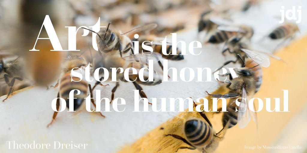 jdj_creative's tweet photo. Art is the stored honey of the human soul. Theodore Dreiser https://t.co/bPQc6S7VDq #insearchofwonder #quote #thoughtoftheday #create https://t.co/82R7FKUzUf