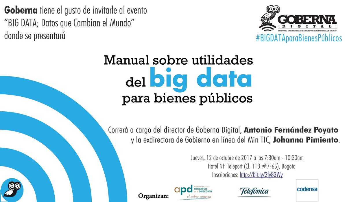 ¡Te esperamos en Bogotá en la presentación de nuestra última publicación! 
#BIGDATAparaBienesPúblicos Inscríbete en: bit.ly/2fy83Wy