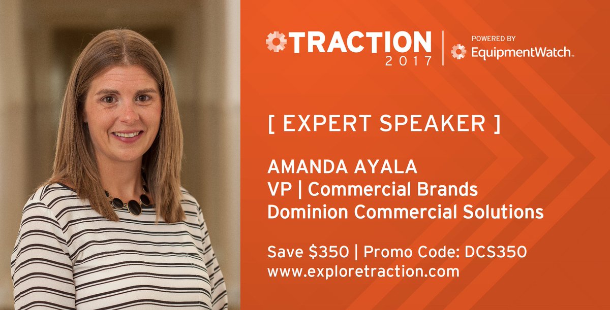 EquipmentTrader's tweet photo. Amanda Ayala, VP of Equipment Trader, will be featured at #Traction2017!! Join us, & save $350 off registration with Promo Code: DCS350 https://t.co/FzAofuZ7Ry