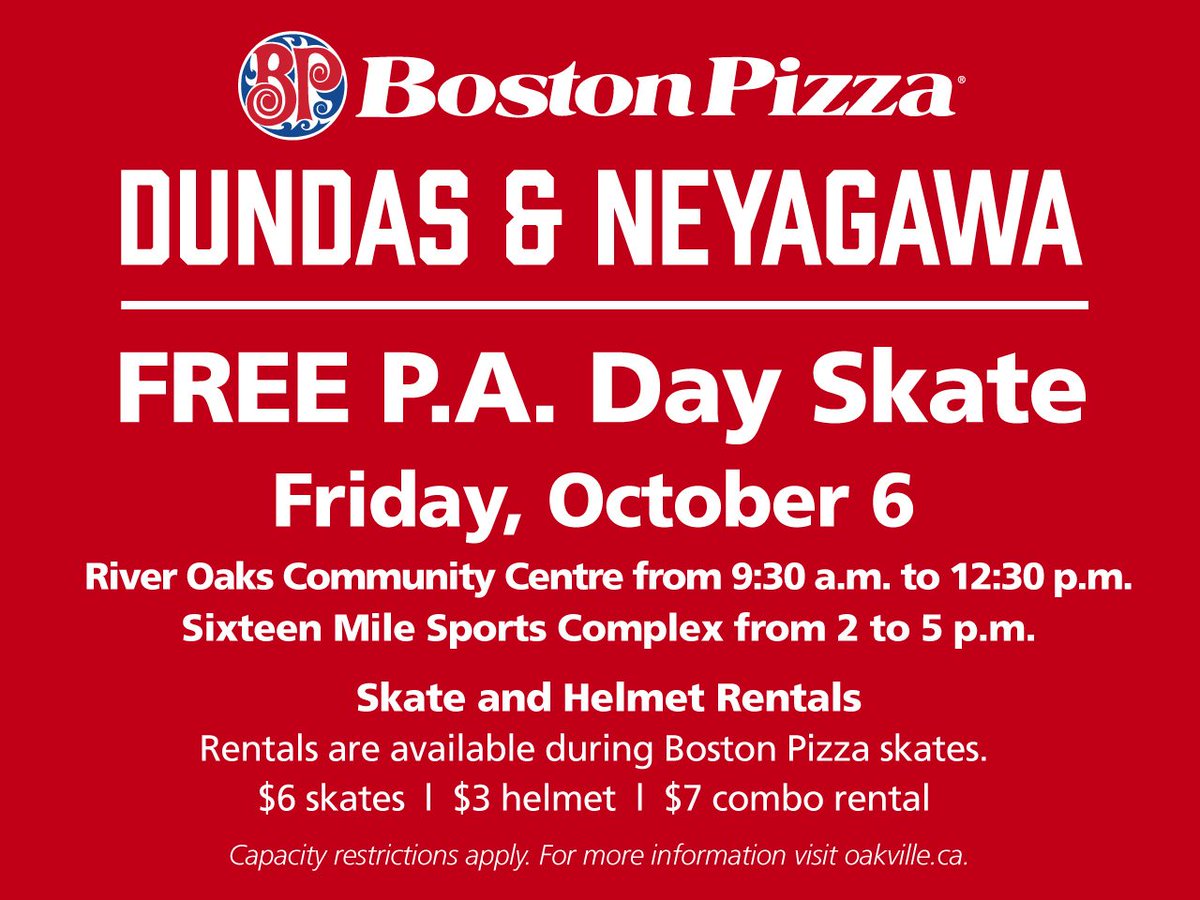 Join us Friday, October 6 for more FREE P.A. Day Skates sponsored by @bostonpizza oakville.ca/culturerec/pub… https://t.co/K1dKCA0OxH