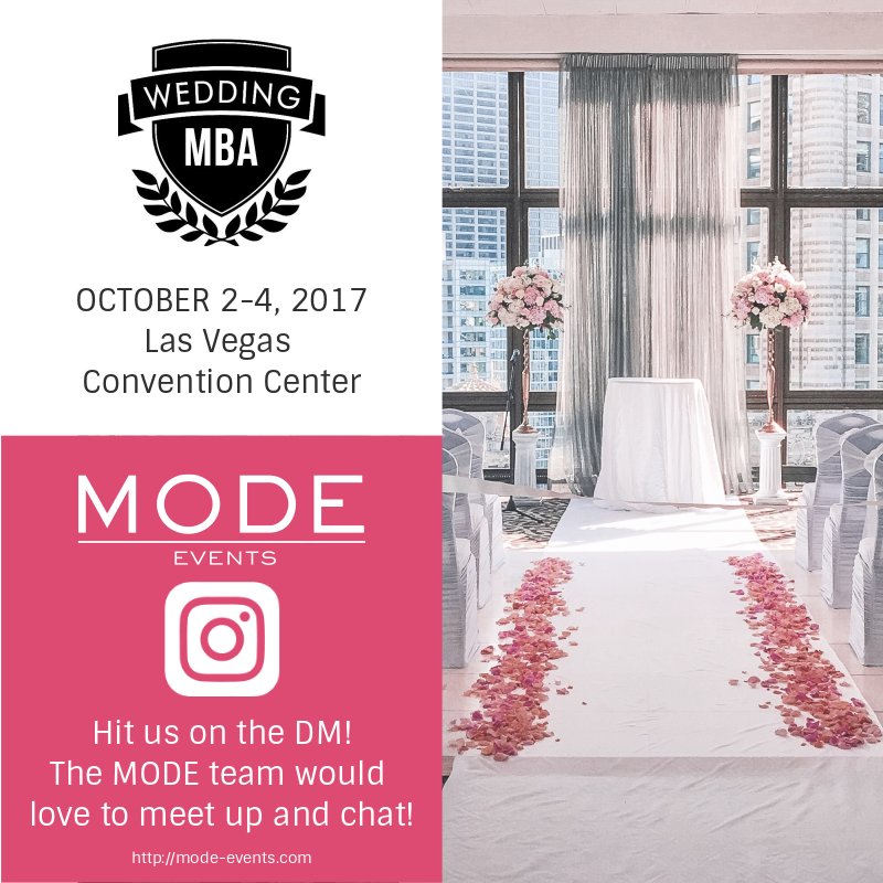 Mode_Events's tweet photo. The MODE Team is at the @weddingmba in Vegas! We love to talk shop so DM us to meet up and chat! #modeevents #weddingmba #weddingmba2017 https://t.co/sSvdsvDyaP