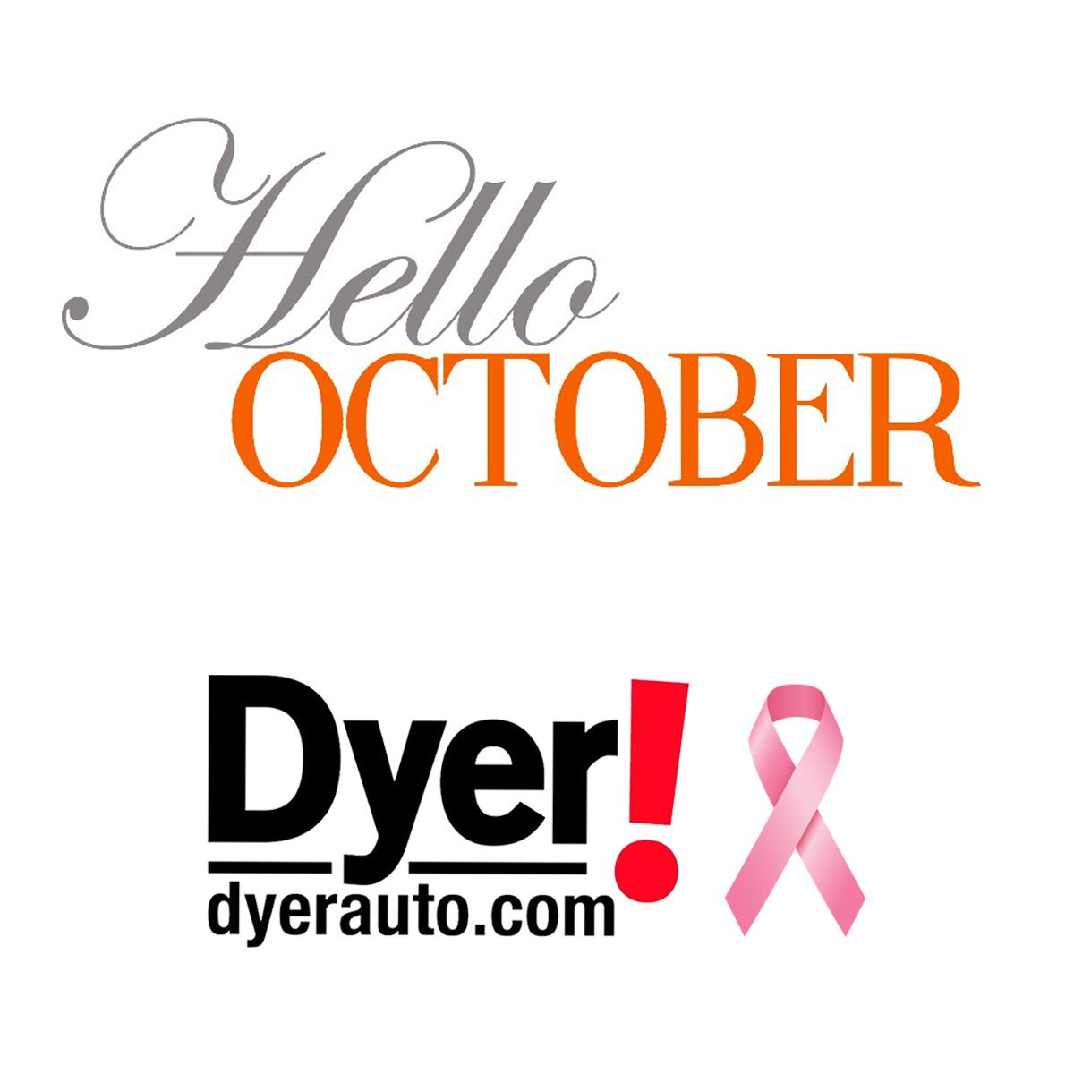 Welcome to October! #DyerAutoGroup