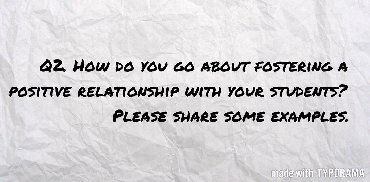 weknowteaching's tweet photo. In case you missed it - here is 

Q2: How do you go about fostering a positive relationship with your students? Share examples. #HSWEdChat https://t.co/dkF6q2e63D