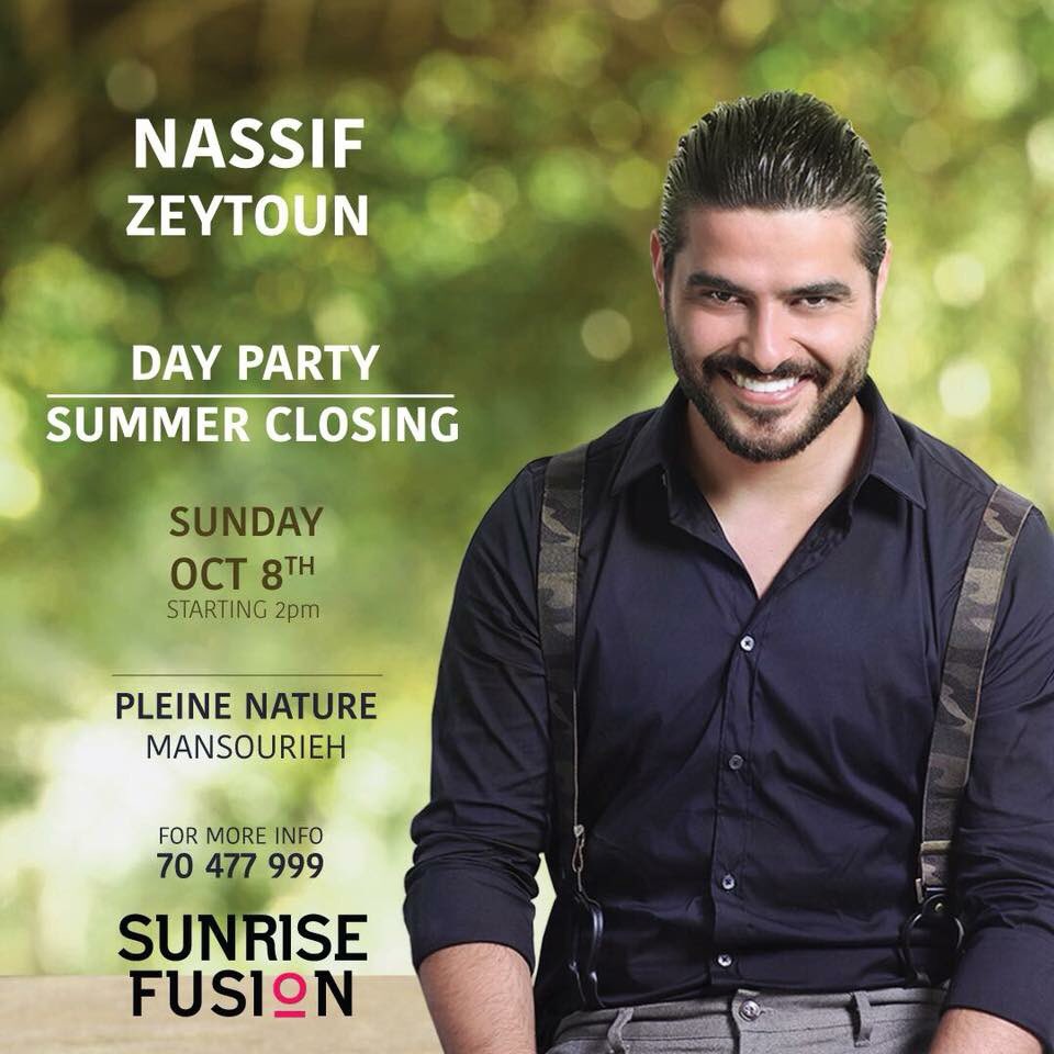 Meet me on Sunday October 08 for an exclusive summer closing day party At Pleine Nature, Mansourieh #Lebanon 
❤️#Nassifzeytoun #ناصيف_زيتون
