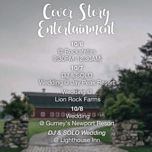 Cover_Story_Ent's tweet photo. Fri: Cover Story at @ TheColonialHall at 9pm! Then weddings all weekend at @jaypeakresort Lion RockFarm @gurneysnewport  and @lighthouse_inn https://t.co/q3Q8ljz2tv