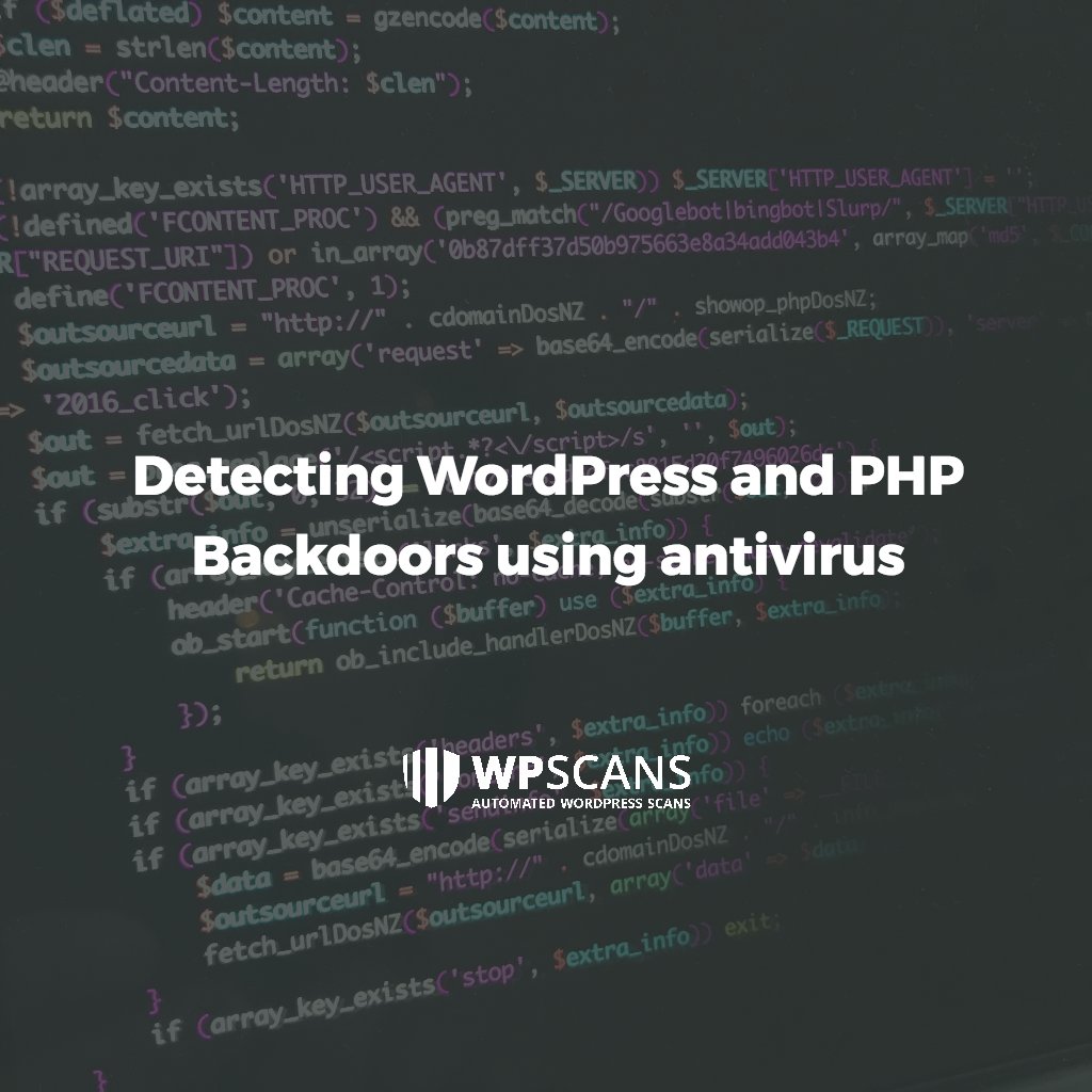wpservercom's tweet photo. 🔍👺  Finding PHP and WordPress Backdoors using #antivirus and Indicator of Compromise: https://t.co/v6bD882k04 #WordPress #Backdoors https://t.co/u3zAGsvQc6