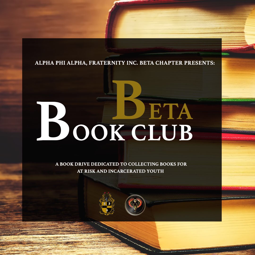 APhiABeta1907's tweet image. Join the Brothers of BETA Chapter tomorrow from 12-2 in lower Blackburn for our monthly book drive. #ThisIsBETA