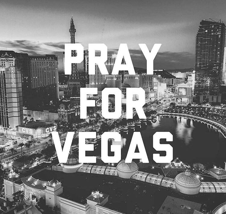 #PrayForVegas #PrayersForVegas