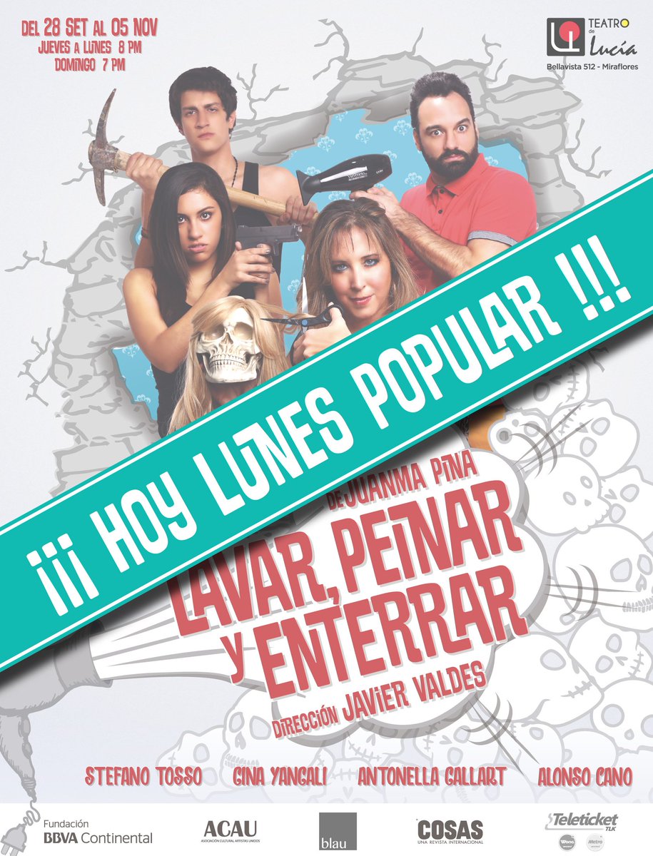 Hoy primer lunes pop. 8 pm. #LavarPeinarYEnterrar #Comedia entradas en <a href="/teleticketperu/">Teleticket</a> y boletería.
<a href="/blauproduccion/">Blau Producciones</a> <a href="/alonsocanof/">Alonso Cano</a> @HoyEnLima