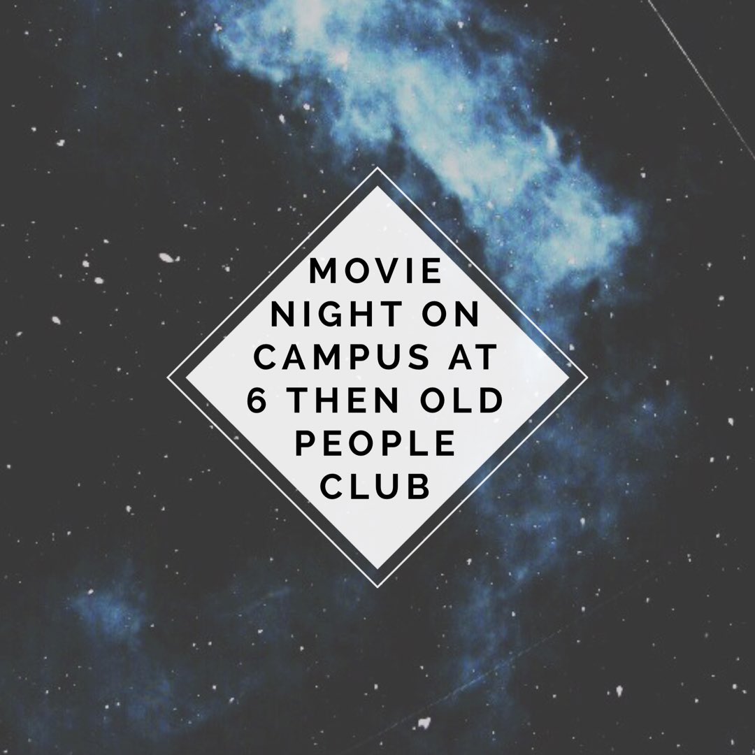 cshsYL's tweet photo. Come sit with us during the movie night at 6 &amp; then come with us to old people club! It's going to be one fun adventure filled night! 🍿🎬👴🏻👵🏼 https://t.co/vRvnhwc5D8