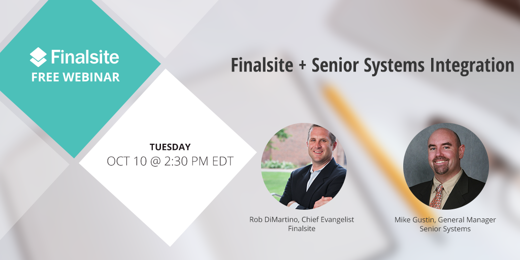 [Live Webinar] Finalsite + <a href="/seniorsys/">Senior Systems, Inc.</a> Integration: A New All-in-One on 10/10. Join us: bit.ly/2wGxY5M #indyschools